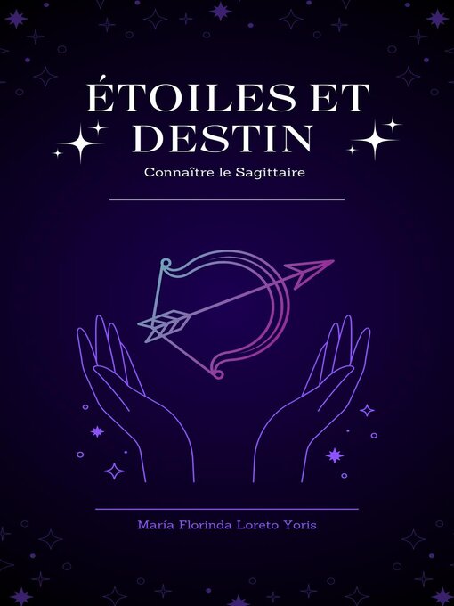 Title details for Étoiles et Destin by Maria Florinda Loreto Yoris - Available